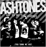 ASHTONES "Let Us Be The Legends" LP 12"